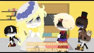 Past Countryhumans react to the future (FULL.ver) (Ar, Fr, WW1)