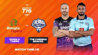 Match 12 HIGHLIGHTS | Bangla Tigers vs The Chennai Braves | Day 5 | Abu Dhabi T10 Season 5