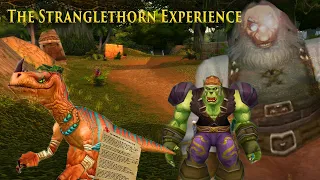 The Stranglethorn Experience