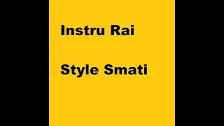 Instru Rai Style Smati