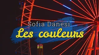 Sofia Danesi  - Les couleurs (Kolorowe jarmarki) 🎈🎡🎠🍭