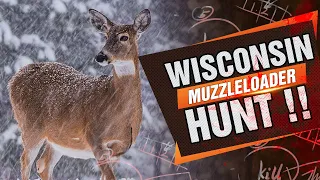 Wisconsin Muzzleloader HUNT 2021 | Hunting In a Snow Storm!!