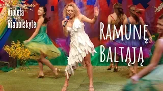 Violeta Riaubiškytė - Ramunę Baltąją (Official Live Video)