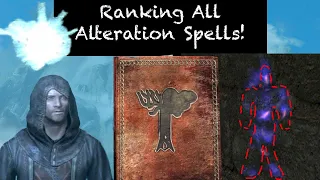 All 17 Alteration Spells Ranked | The Elder Scrolls V: Skyrim