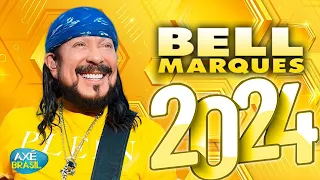 BELL MARQUES 2024 ( 17 MÚSICA NOVAS ) CD MARÇO 2024 - REPERTÓRIO NOVO - ATUALIZADO NOVO 2024