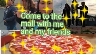 ~Come to the mall with me and my friends!~ (chaotic but fun)