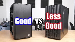 Building in a GOOD versus a BAD budget PC case