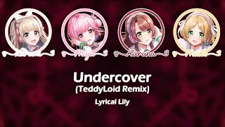 Undercover (TeddyLoid Remix) | D4DJ | Cover | Lyrical Lily | [KAN/ROM/ENG] | Color Coded Lyrics