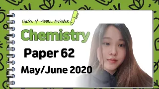 IGCSE Chemistry Paper 62 - May/June 2020 - 0620/62/M/J/20 SOLVED