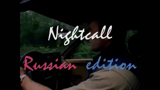 Nightcall Russian Edition