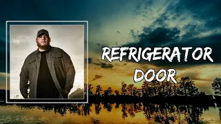 Luke Combs - Refrigerator Door (Lyrics)