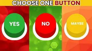 Choose One Button - YES or NO or MAYBE Challenge 🟢🔴🟡 Power Quiz Show