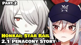 UNEXPECTED ENDING | Penacony 2.1 Story Quest Part 2 | Honkai: Star Rail REACTION