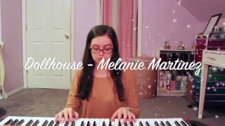 Dollhouse - Melanie Martinez (Melanie Cover)