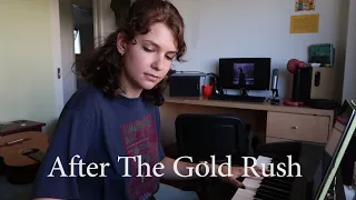 After The Gold Rush- Neil Young (cover)