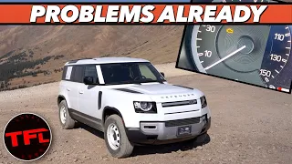 Well, You Told Us So... Our Brand New Land Rover Defender Is Already Broken