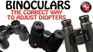 How To Correctly Adjust A Binocular Diopter