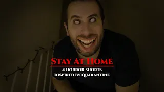 Stay At Home - short horror film anthology