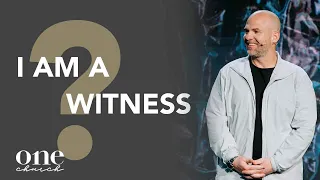 I Am A Witness | Who Am I? - Pastor Bryan Sparks