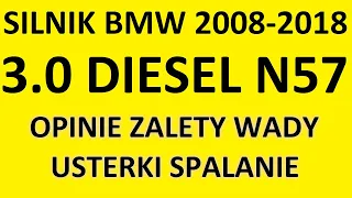 Silnik BMW 3.0 Diesel N57 opinie, recenzja, zalety, wady, usterki, awarie, spalanie, rozrząd, olej.