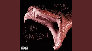 Lethal Presence