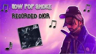 How Pop Smoke Recorded "Dior"