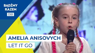 Amelia Anisovych - Let It Go || Save Ukraine #StopWar