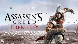 ASSASSIN'S CREED IDENTITY LAST MISSION : SAVIOUR OF ROMA GAMEPLAY (Android)