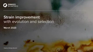 Strain Improvement With Selection and Evolution - Virtual Event