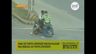 Balitang Bisdak: Motorista nga Misukol sa Traffic Enforcer, Anak og Traffic Enforcer.