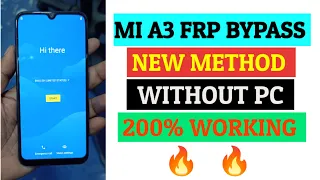 MI A3 FRP BYPASS ✅ NEW METHOD 🔥 A3 FRP UNLOCK WITHOUT PC