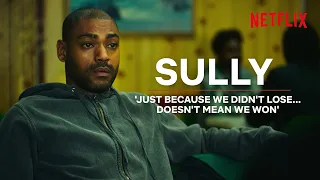 TOP BOY | The Sully Story (S1)