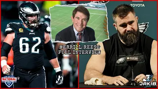 Merrill Reese on Jason Kelce's LEGACY With Eagles, Iconic Retirement Speech, Kelce Stories & more