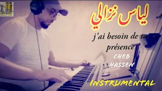 lyes nezali cheb hassen j'ai besoin de ta presence instrumental rai