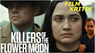 Killers of the Flower Moon - Kritik Deutsch | 206 Minuten Kinoepos der seltensten Art