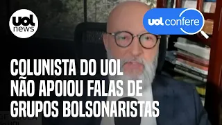Colunista do UOL não apoiou falas de grupos bolsonaristas, como diz vídeo