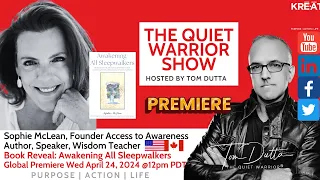Awakening All Sleepwalkers with Sophie McLean Founder Access to Awareness