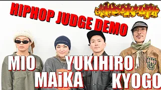 JUDGE DEMO│MAiKA, YUKIHIRO,MIO,  KYOGO│Hook up HIPHOP
