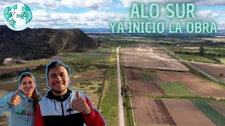 ALO Sur - Ya inició la etapa de construcción.