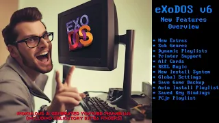 eXoDOS v6: New Features Overview