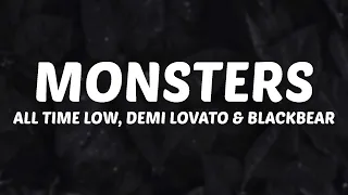 All Time Low, Demi Lovato & Blackbear - Monsters (Lyrics)