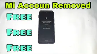 Redmi Note 7 Redmi Note 7s Mi Account Removed free 100% working