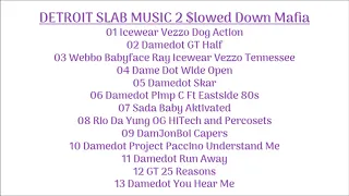 01 Icewear Vezzo Dog Action Ft Rio Da Yung OG Chopped Slowed Down Mafia @djdoeman