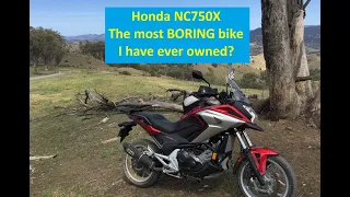 Honda NC750X - Is it the most BORING bike I have ever owned