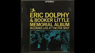 ERIC DOLPHY & Booker Little - Memorial Album (Live At The Five Spot) LP 1965 Full Album