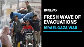 Israel orders fresh wave of evacuations in Rafah | ABC News