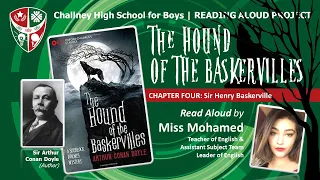 Hound of the Baskervilles | Sir Arthur Conan Doyle | Ch. 4 | Miss Mohamed | Assistant Team Leader