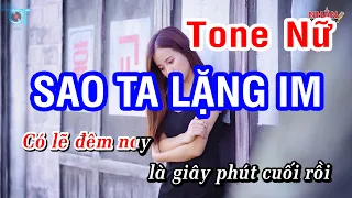 Karaoke Sao Ta Lặng Im (Hồ Ngọc Hà) - Tone Nữ | Nhan KTV