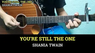 You're Still The One - Shania Twain | Guitar Chords with Lyrics | Guitar Tutorial