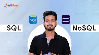 SQL vs NoSQL | Difference Between SQL And NoSQL | SQL | NoSQL | Intellipaat